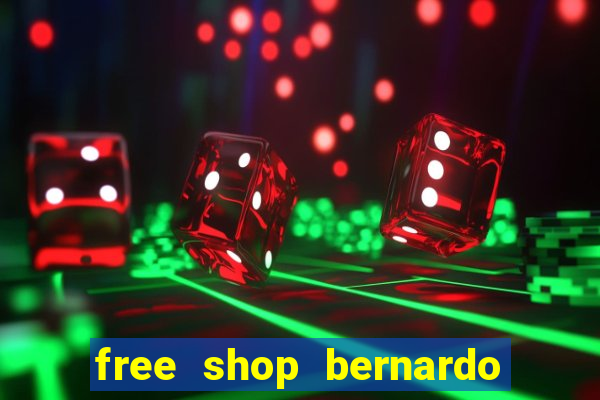 free shop bernardo de irigoyen